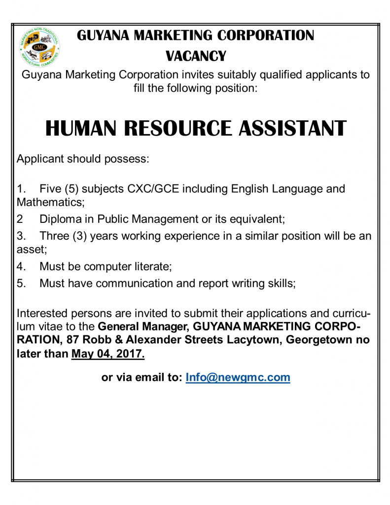 The Guyana Marketing Corporation Vacancy Ministry of Agriculture